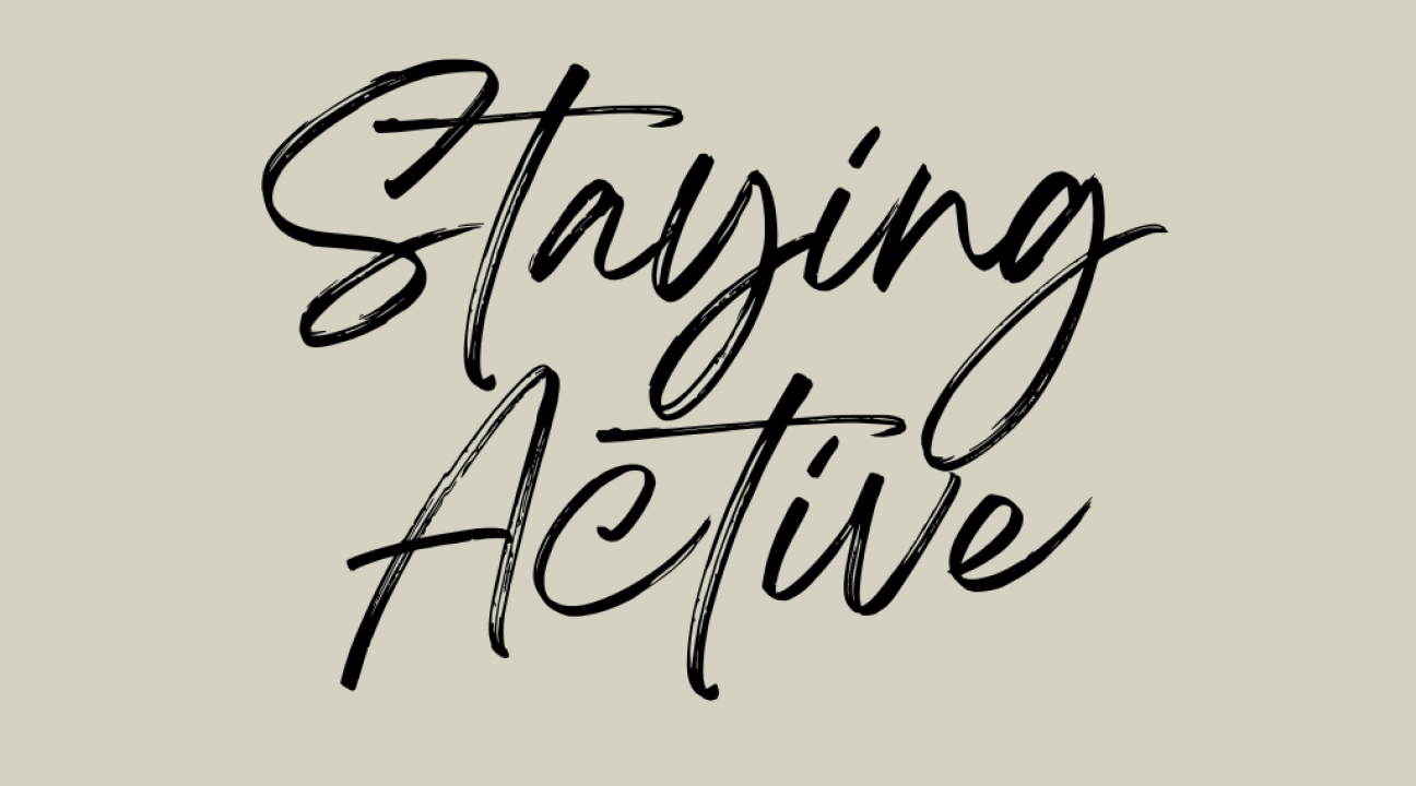 Staying Active